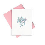 Killin It is an encouraging greeting card with a pink envelope.
