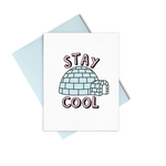 Stay Cool is a cute greeting card with an igloo, pink lettering, and a blue envelope.