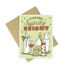 greeting card with the phrase 'making spirits bright' yellow stars surround the phrase, at the bottom there are cocktails and mixers.