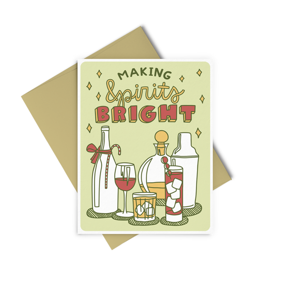 greeting card with the phrase 'making spirits bright' yellow stars surround the phrase, at the bottom there are cocktails and mixers.