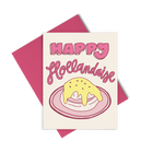 "Happy Hollandaise" card with pink lettering and a sandwich with yellow hollandaise illustrated.