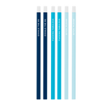 Six pack of bright pencils including navy blue, bright blue, and powder blue all printed with different sayings.