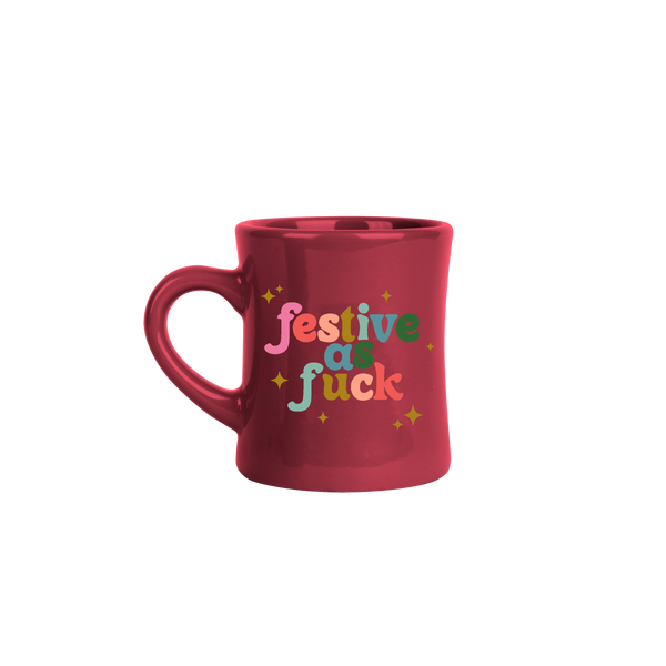Red Mug with saying "Festive as Fuck" in multicolors. 
