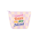 Good Days On My Mind Tweedle Dee