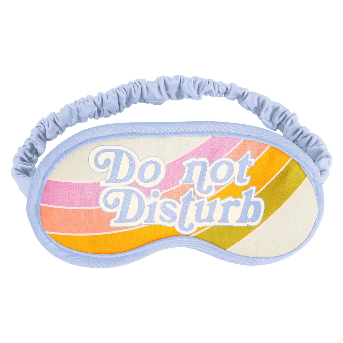 Do Not Disturb Sleep Mask– Talking Out Of Turn