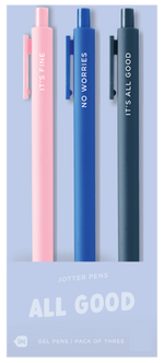 "All Good Jotter Pens – 3 Pack
Because everything’s totally fine, not a big deal, and absolutely under control (sure it is). This trio of pastel-hued gel pens is perfect for jotting down your to-dos, doodles, or the passive-aggressive notes you’ll never send. Featuring the reassuring affirmations “It’s Fine,” “No Worries,” and “It’s All Good,” these pens are your emotional support stationery—smooth, stylish, and sarcastically supportive."