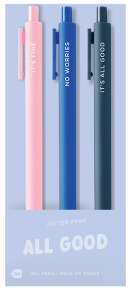 "All Good Jotter Pens – 3 Pack
Because everything’s totally fine, not a big deal, and absolutely under control (sure it is). This trio of pastel-hued gel pens is perfect for jotting down your to-dos, doodles, or the passive-aggressive notes you’ll never send. Featuring the reassuring affirmations “It’s Fine,” “No Worries,” and “It’s All Good,” these pens are your emotional support stationery—smooth, stylish, and sarcastically supportive."