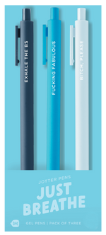 "Just Breathe" jotter pens — a calming 3-pack of gel pens with bold phrases: “EXHALE THE BS,” “FUCKING FABULOUS,” and “BITCH, PLEASE,” in dark navy, bright cyan, and pale blue barrels with matching ink.