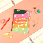 Undated Perpetual Planner - Is It The Weekend Yet?