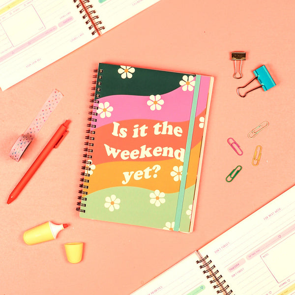 Undated Perpetual Planner - Is It The Weekend Yet?