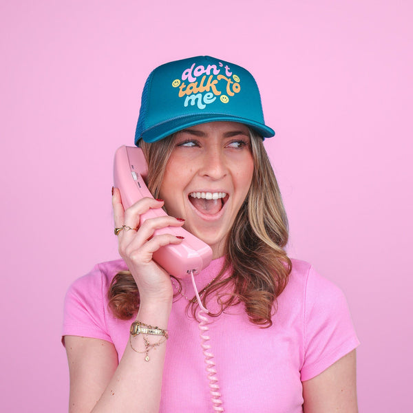 Don't Talk To Me Trucker Hat