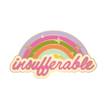 insufferable enamel pin
