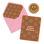 Happy F-ing Birthday Smiles - Talking Out Of Turn