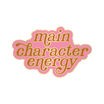 main character energy enamel pin