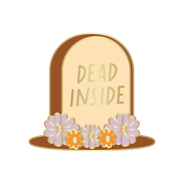 dead inside enamel pin