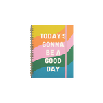 Wavy rainbow with "todays gonna be a good day" in all caps 