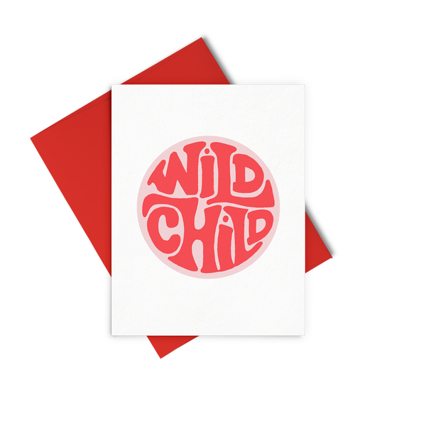 Wild Child is a cute greeting card with graphic lettering and a red envelope.