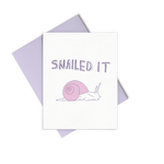 Snailed It is an encouraging greeting card with a purple snail and a purple envelope.