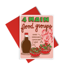 greeting card with pink background saying 4 main food groups below candy, candy cane, candy corn and syrup an arrow point to each of them