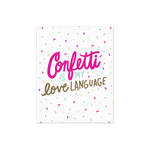 Confetti Is My Love Language art print in bright pink and multi color sparkles. 