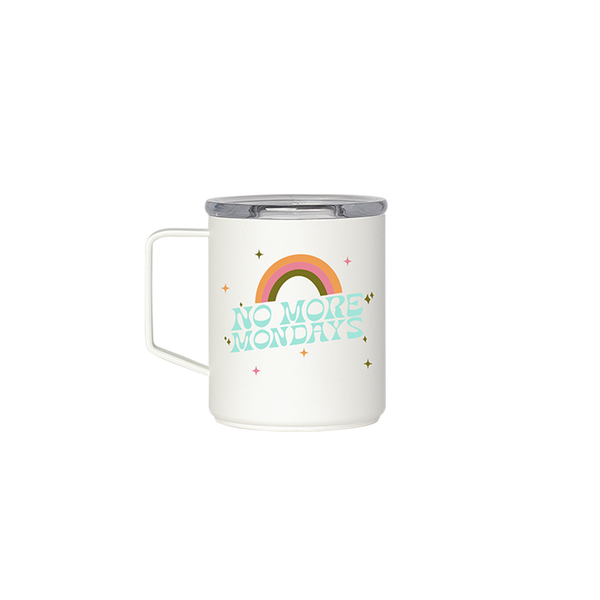 A white Camp Mug with the phrase "No more Mondays" printed on the front. There is also a rainbow over the phrase in muted colors.