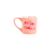 Peach coffee mug saying 